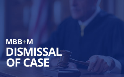 Dismissal of Case